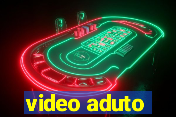 video aduto